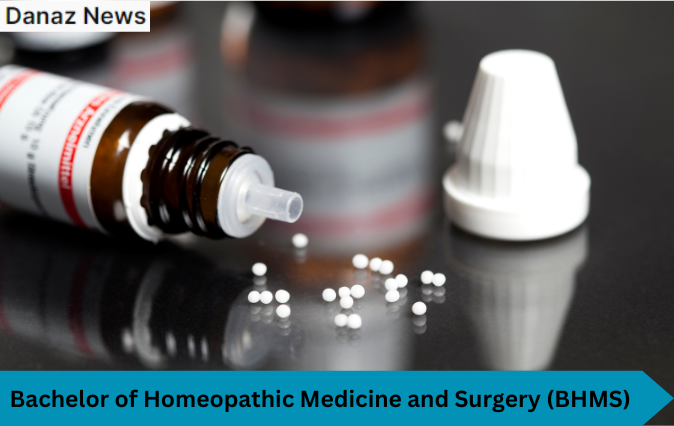 Bachelor of Homeopathic Medicine and Surgery (BHMS)