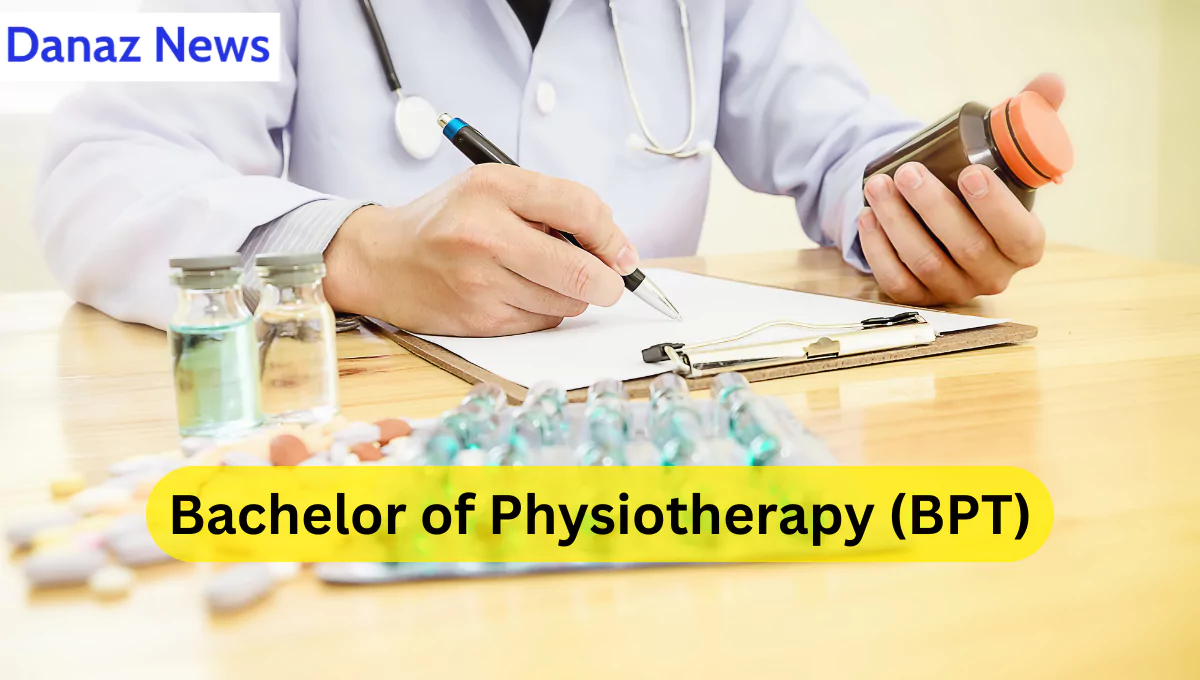 Bachelor of Physiotherapy (BPT): A Comprehensive Guide