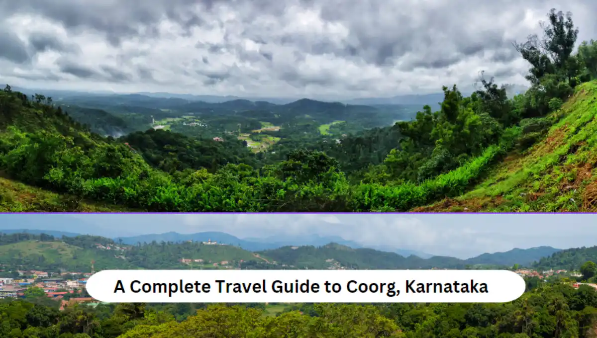 A Complete Travel Guide to Coorg, Karnataka