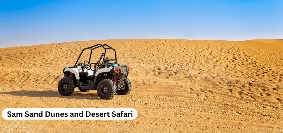 Sam Sand Dunes and Desert Safari